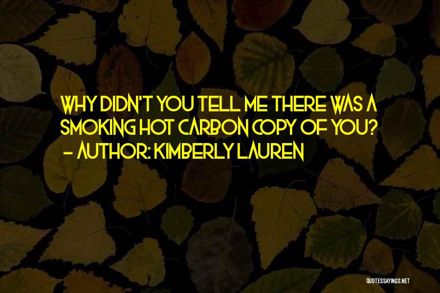 Kimberly Lauren Quotes 262067