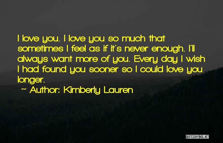 Kimberly Lauren Quotes 295241