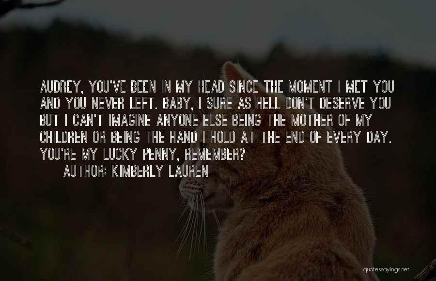 Kimberly Lauren Quotes 318516