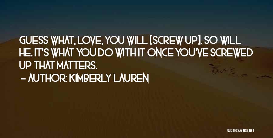 Kimberly Lauren Quotes 398626