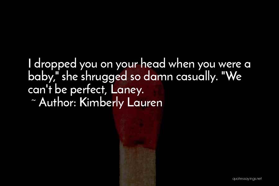Kimberly Lauren Quotes 580300