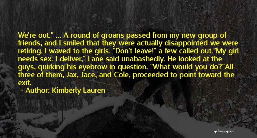Kimberly Lauren Quotes 772537