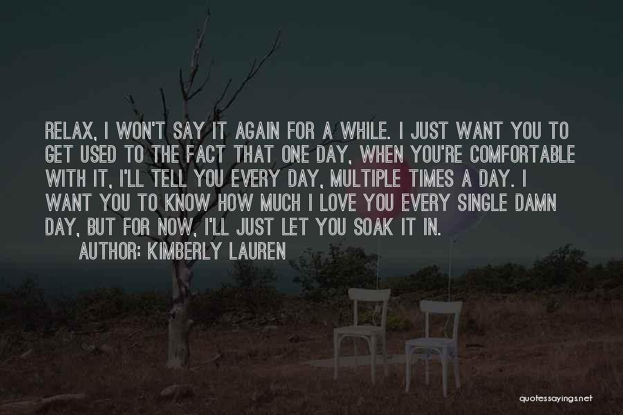 Kimberly Lauren Quotes 905102