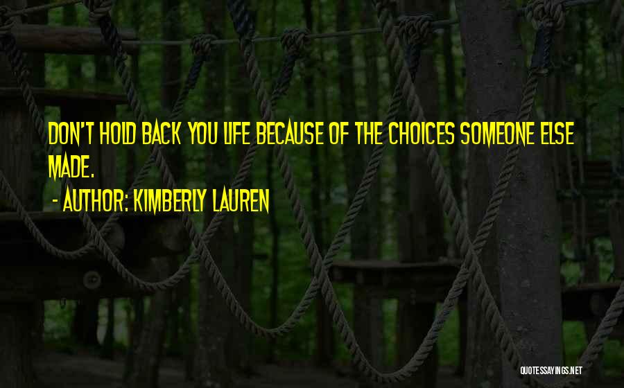 Kimberly Lauren Quotes 982333