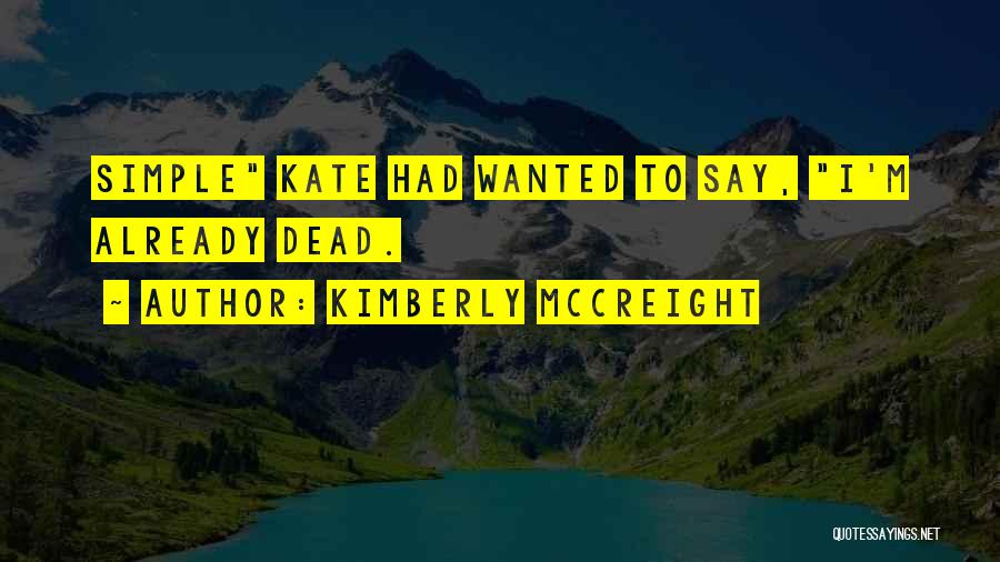 Kimberly McCreight Quotes 1986170