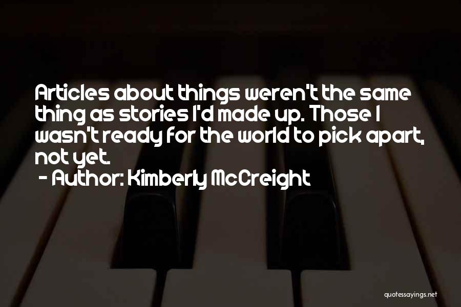 Kimberly McCreight Quotes 317787