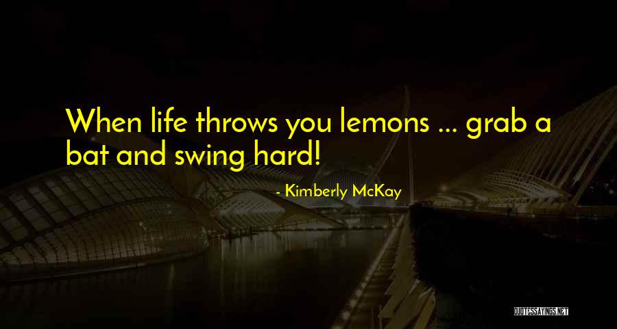 Kimberly McKay Quotes 1296753