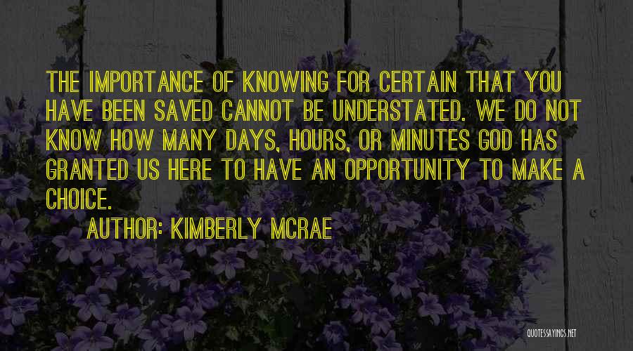 Kimberly McRae Quotes 879374