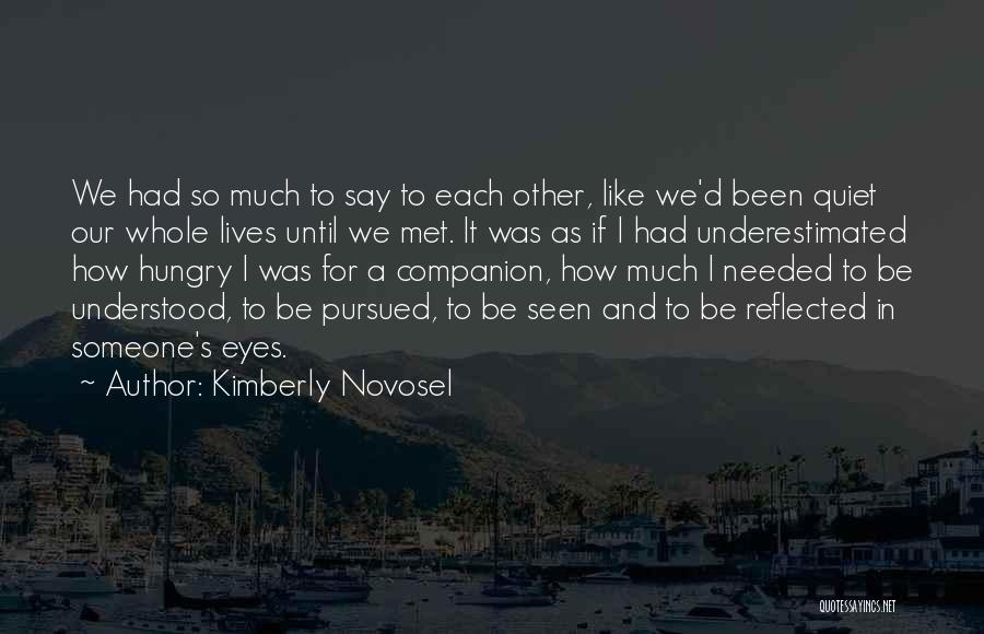 Kimberly Novosel Quotes 1298351