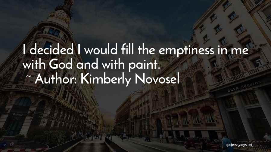 Kimberly Novosel Quotes 324801