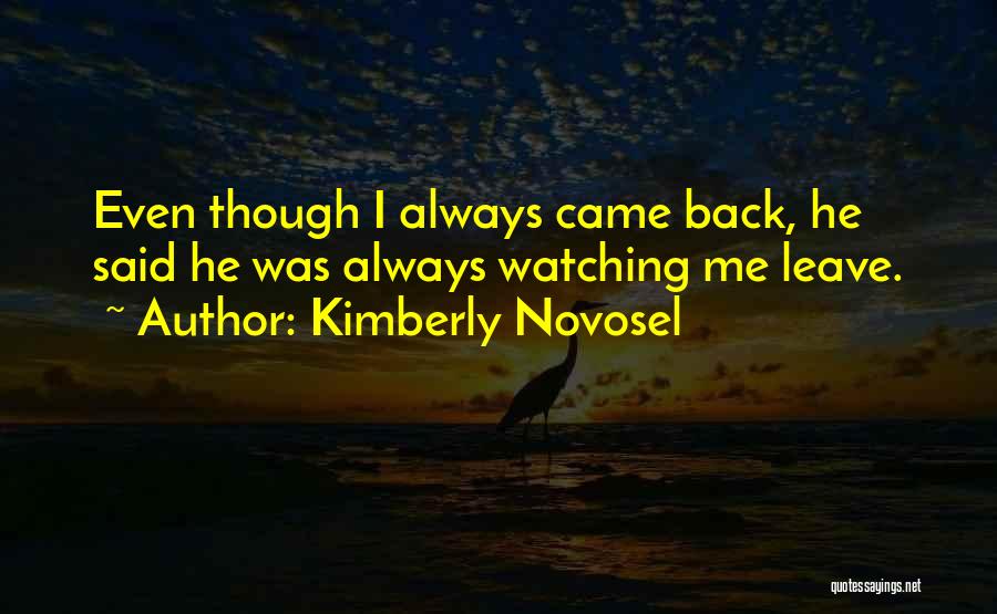 Kimberly Novosel Quotes 727638