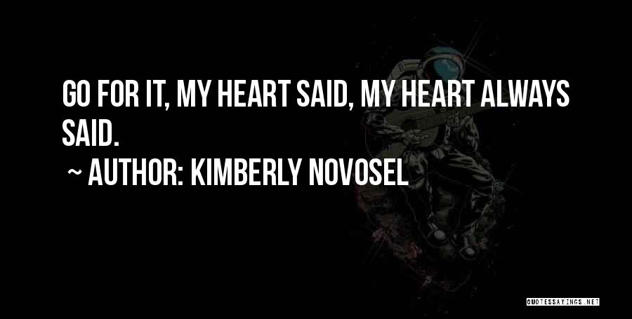 Kimberly Novosel Quotes 744199