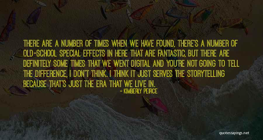 Kimberly Peirce Quotes 1088954 Kimberly Peirce Quotes 1088954