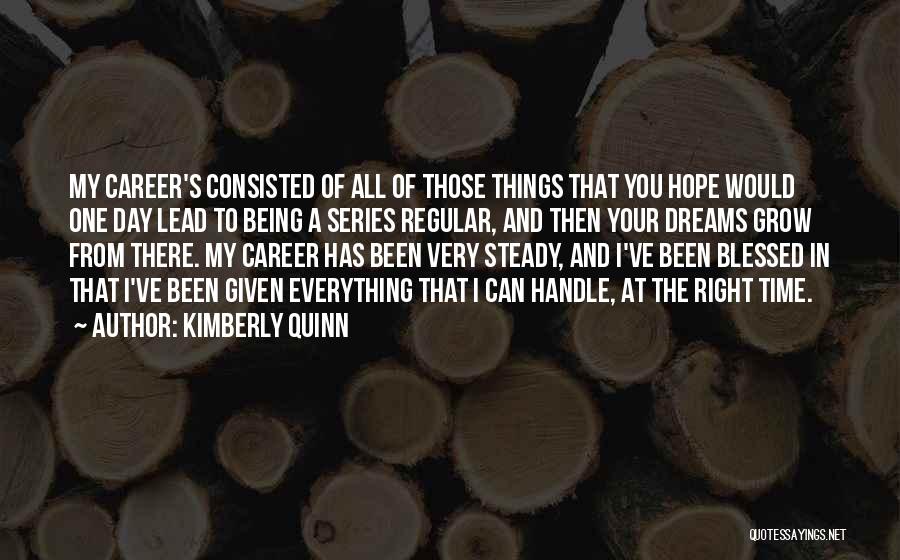 Kimberly Quinn Quotes 673260