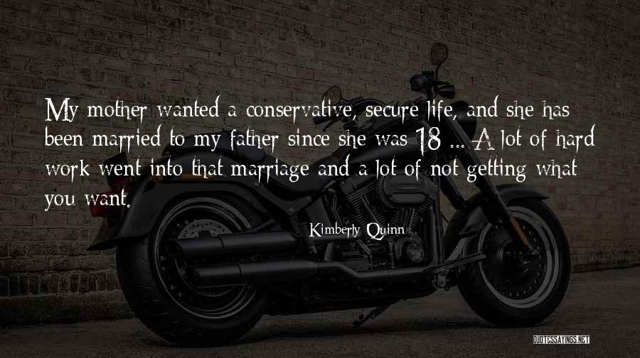 Kimberly Quinn Quotes 897388