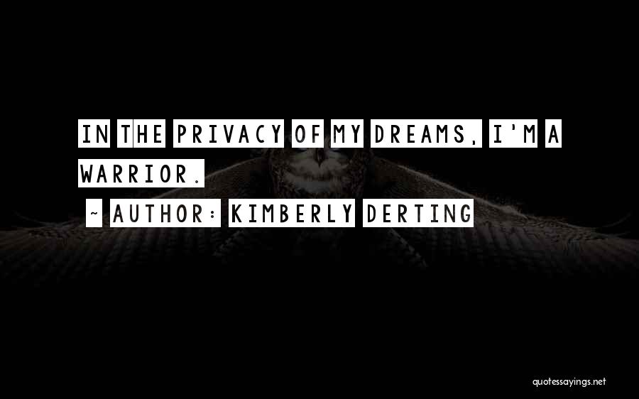 Kimberly Quotes By Kimberly Derting
