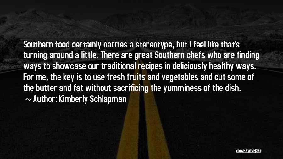 Kimberly Schlapman Quotes 1155591