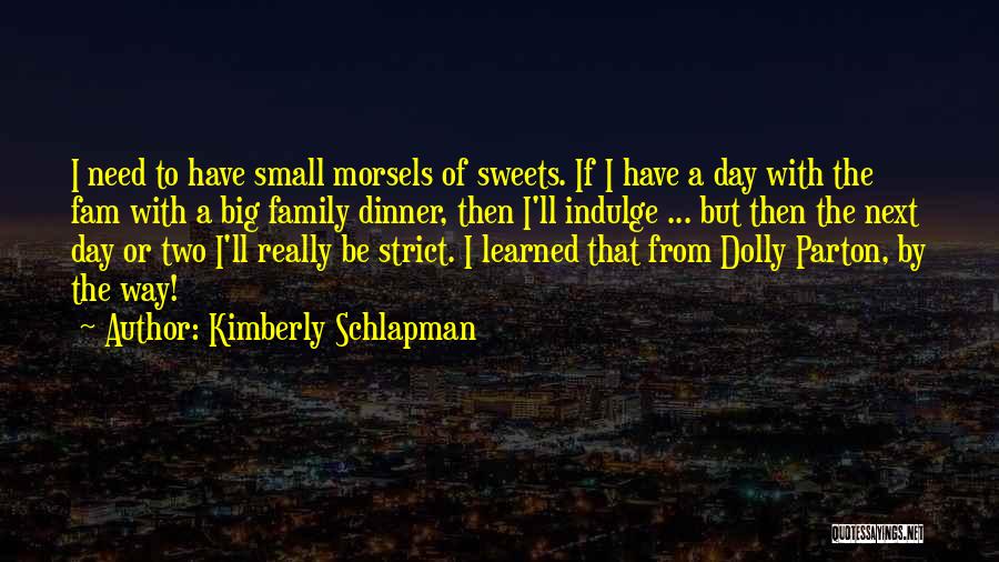 Kimberly Schlapman Quotes 1457264