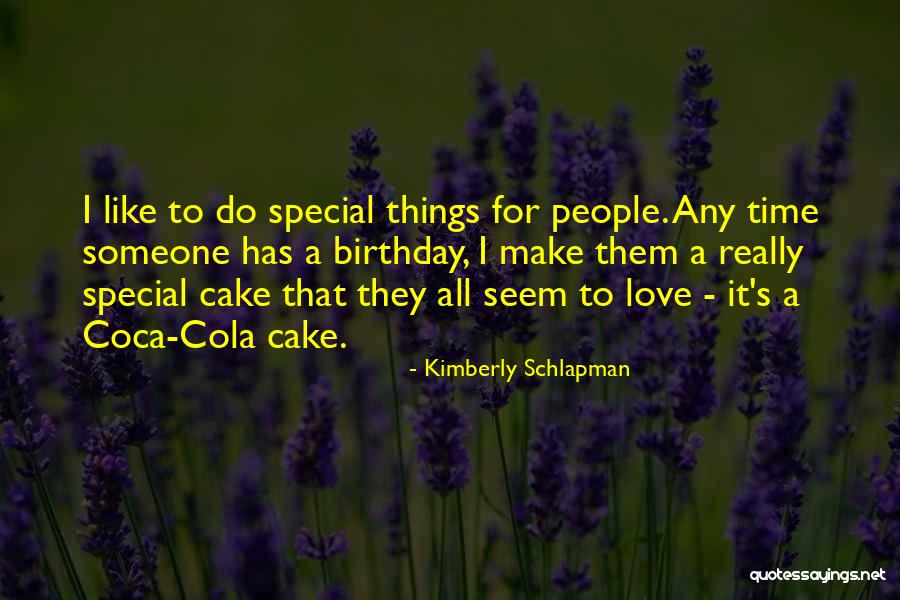 Kimberly Schlapman Quotes 1638100