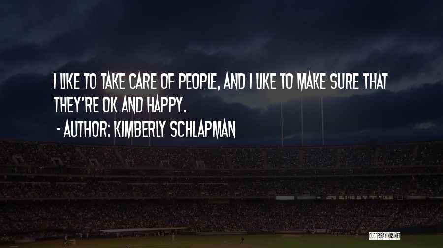 Kimberly Schlapman Quotes 1790889