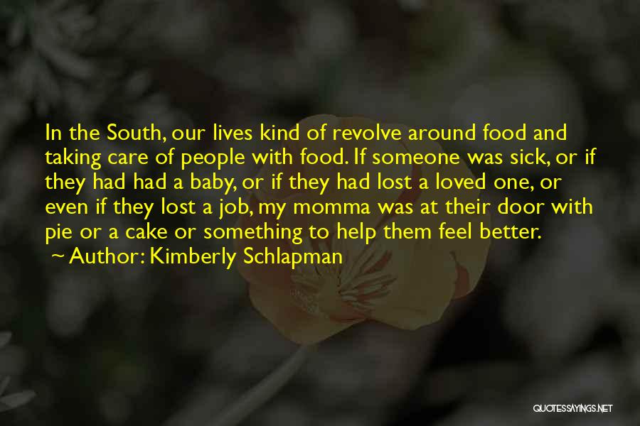 Kimberly Schlapman Quotes 1863756