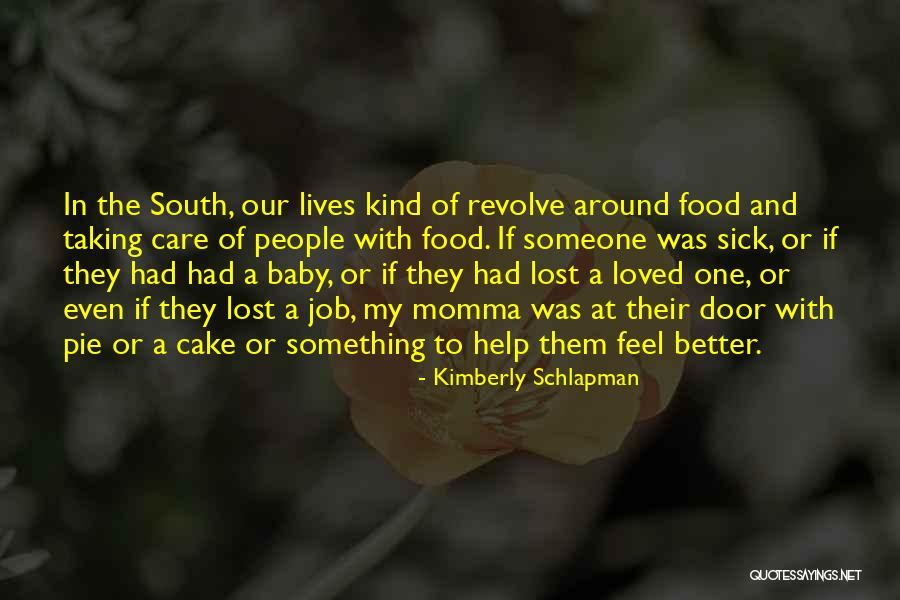 Kimberly Schlapman Quotes 1863756