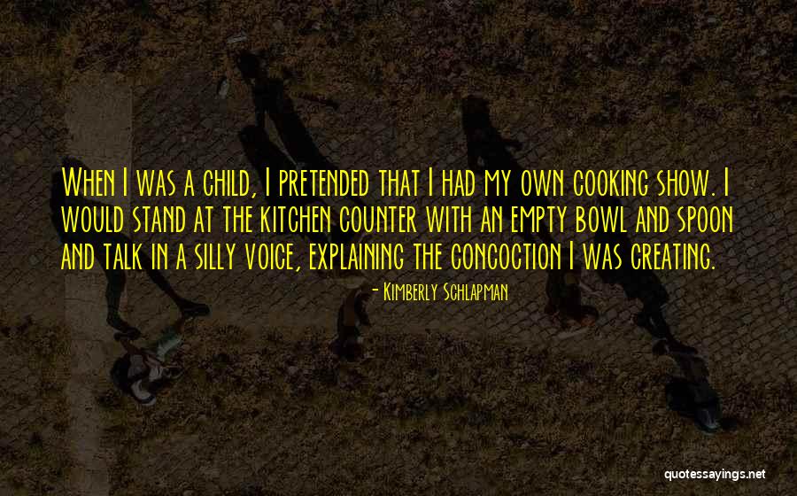 Kimberly Schlapman Quotes 2053122 Kimberly Schlapman Quotes 2053122