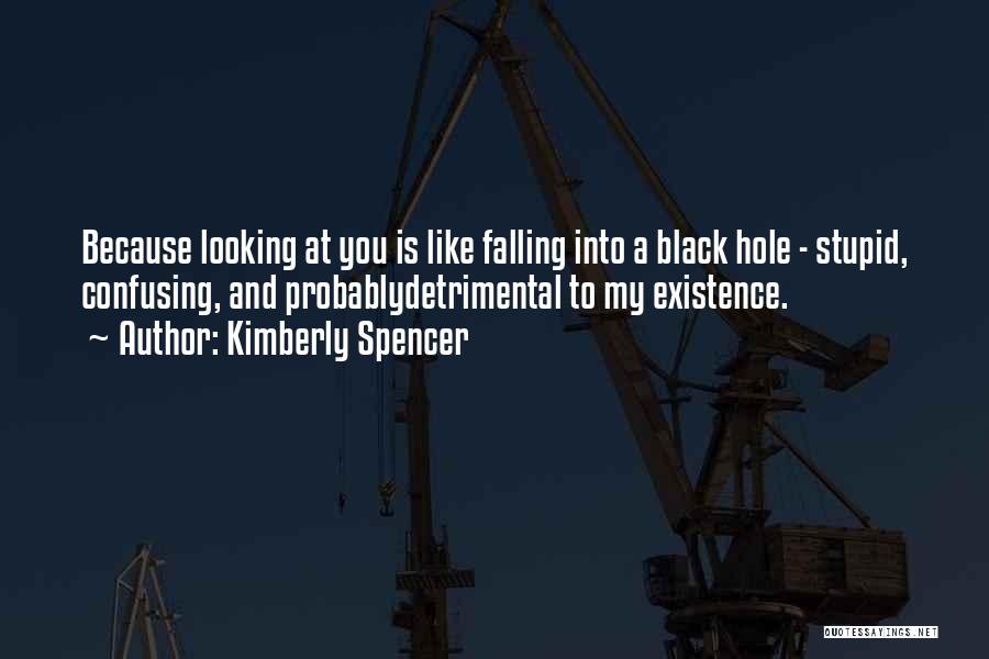 Kimberly Spencer Quotes 973953