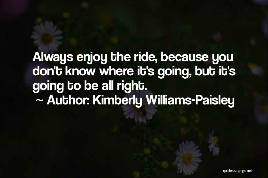 Kimberly Williams-Paisley Quotes 1856802