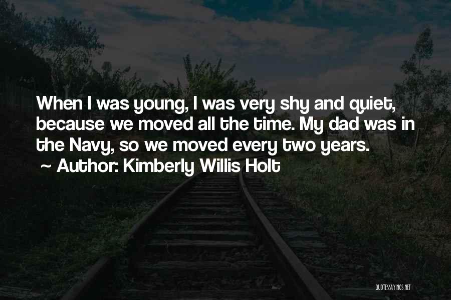 Kimberly Willis Holt Quotes 1189441