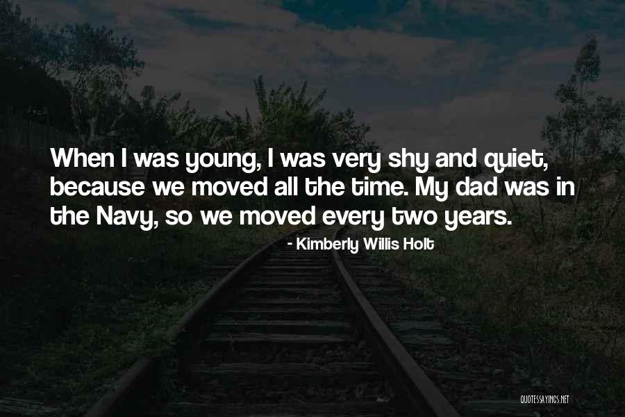 Kimberly Willis Holt Quotes 1189441