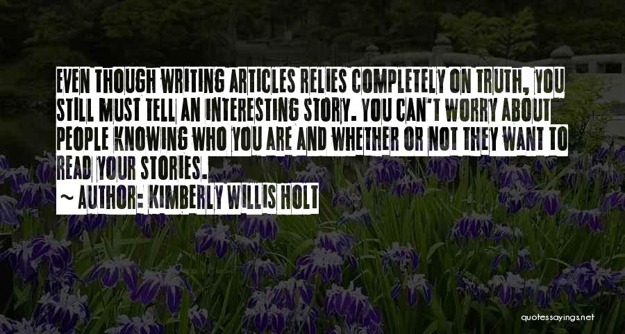 Kimberly Willis Holt Quotes 1239089