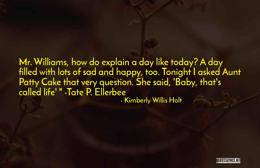 Kimberly Willis Holt Quotes 1697362 Kimberly Willis Holt Quotes 1697362