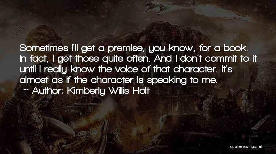 Kimberly Willis Holt Quotes 1829859