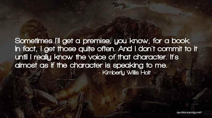 Kimberly Willis Holt Quotes 1829859