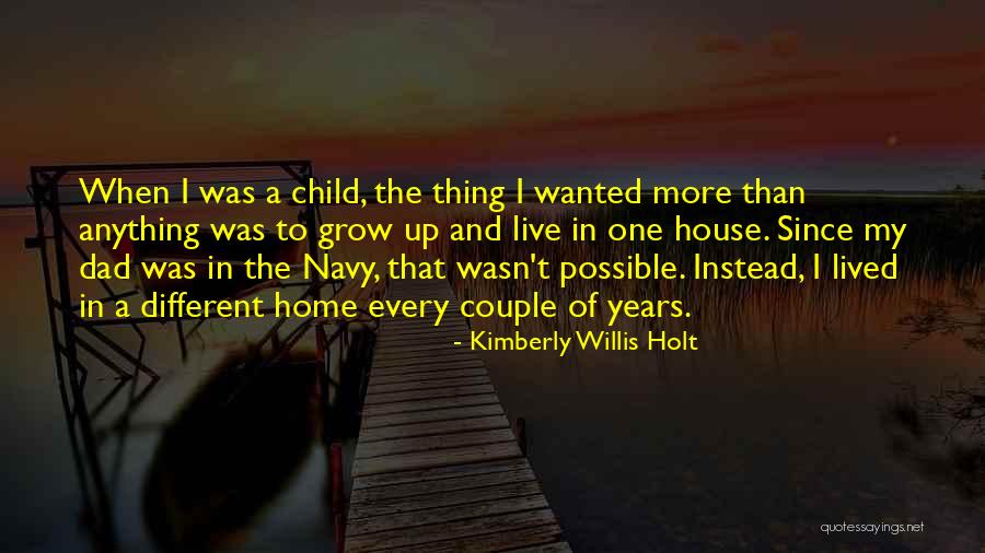 Kimberly Willis Holt Quotes 2052442