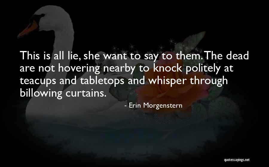 Kimberlyn Davis Quotes By Erin Morgenstern Kimberlyn Davis Quotes By Erin Morgenstern