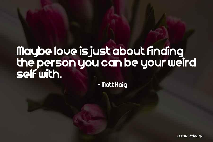 Kimberlyn Davis Quotes By Matt Haig Kimberlyn Davis Quotes By Matt Haig