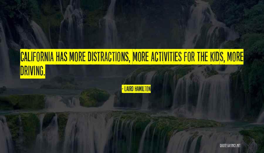 Kimbers Kritters Quotes By Laird Hamilton Kimbers Kritters Quotes By Laird Hamilton