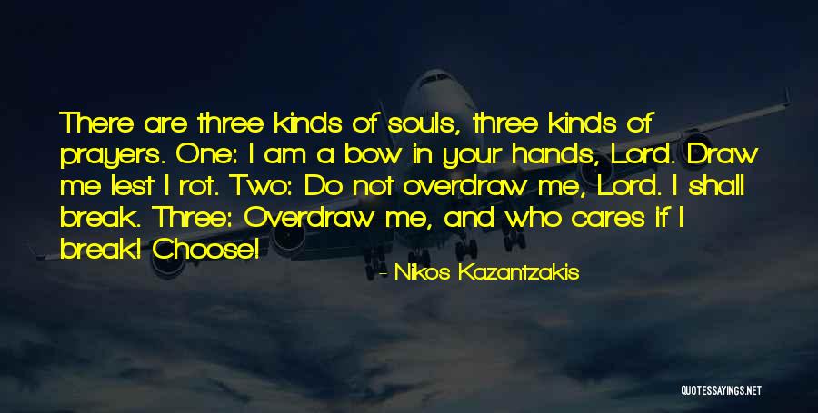 Kimbrielle Quotes By Nikos Kazantzakis Kimbrielle Quotes By Nikos Kazantzakis