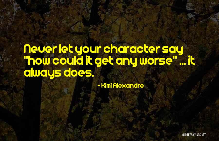 Kimi Alexandre Quotes 1128855 Kimi Alexandre Quotes 1128855