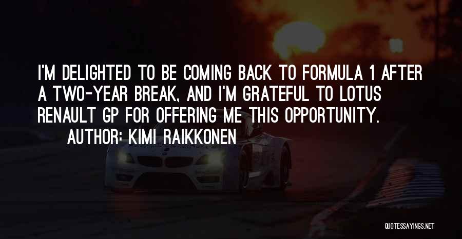 Kimi Raikkonen Quotes 1790421