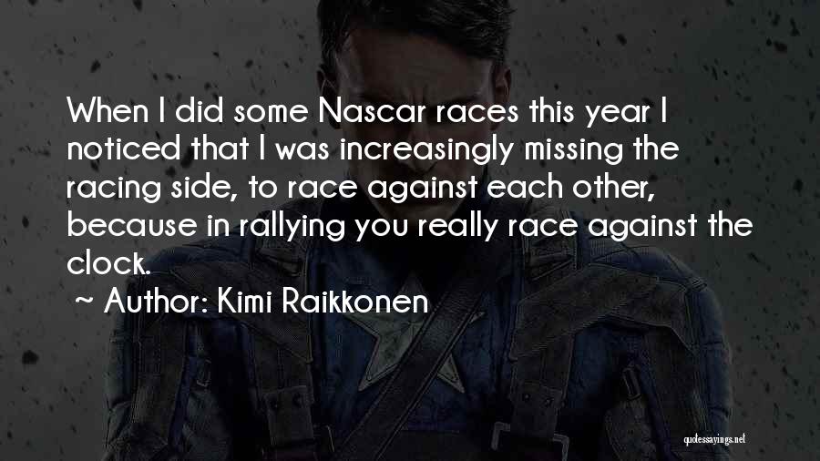 Kimi Raikkonen Quotes 797437