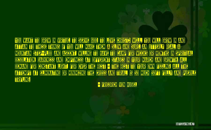 Kimijima Karen Quotes By Friedrich Von Hugel Kimijima Karen Quotes By Friedrich Von Hugel