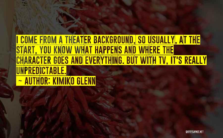 Kimiko Glenn Quotes 958523