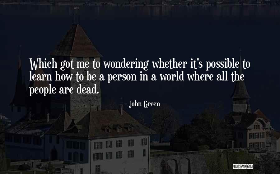Kimikos Flower Quotes By John Green Kimikos Flower Quotes By John Green