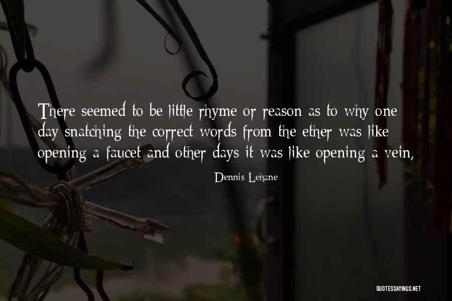 Kimini Teachers Quotes By Dennis Lehane Kimini Teachers Quotes By Dennis Lehane
