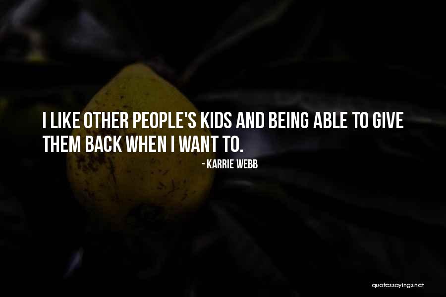 Kimjay Quotes By Karrie Webb Kimjay Quotes By Karrie Webb