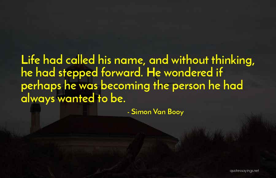 Kimmel Center Quotes By Simon Van Booy Kimmel Center Quotes By Simon Van Booy