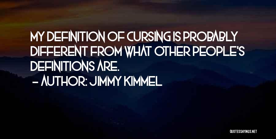 Kimmel Quotes By Jimmy Kimmel